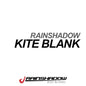 Rainshadow Solid Glass Kite Blanks
