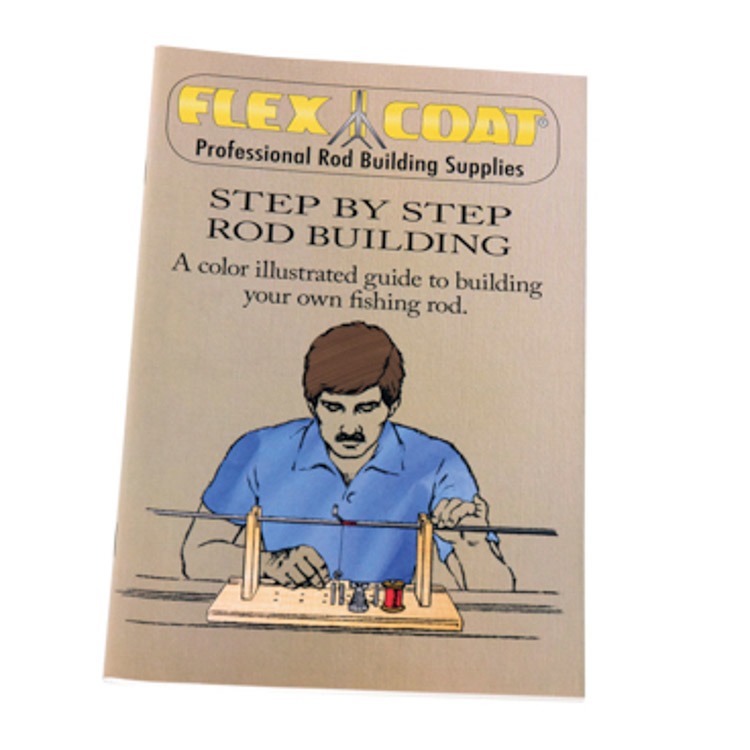 Flex Coat Step by Step Rod Building Book - HFF